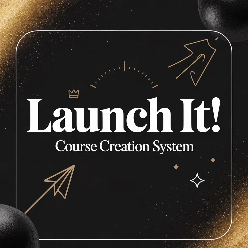 Launch It! Course Creation System